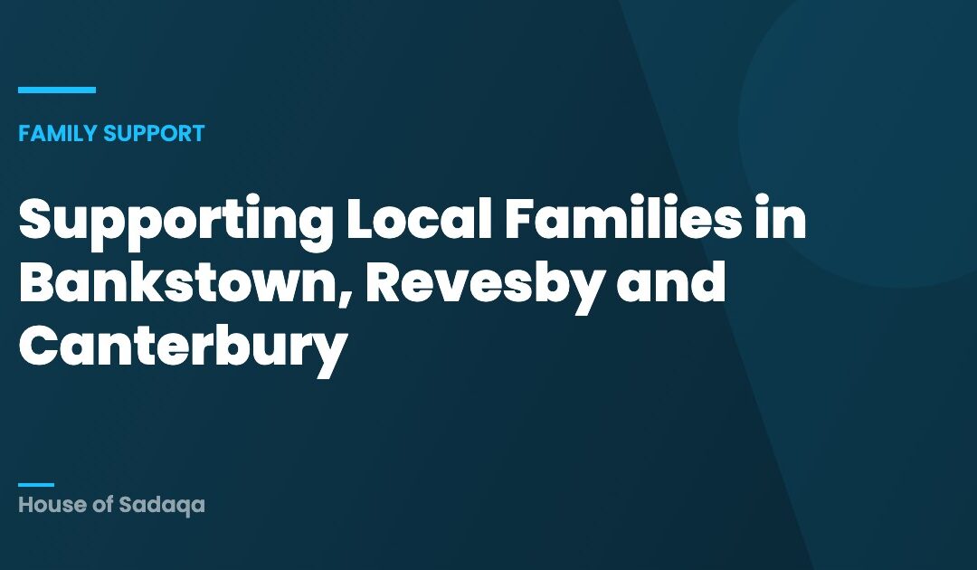 Supporting Local Families in Bankstown, Revesby and Canterbury
