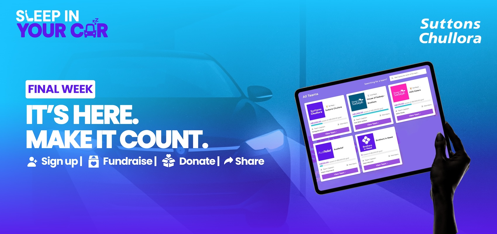 Sleep In Your Car with Suttons Chullora, final week: it is here, make it count. Sign up, fundraise, donate, share.